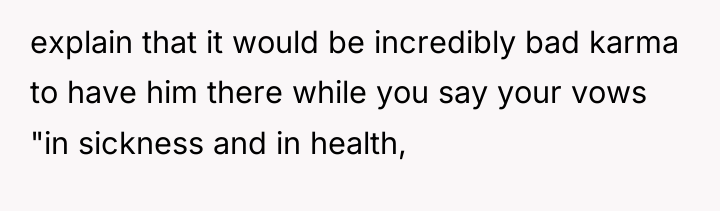 explain that it would be incredibly bad karma to have...