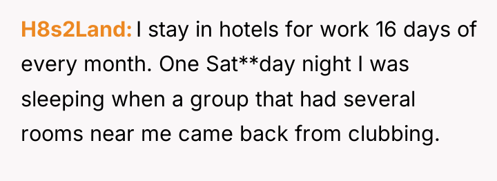 H8s2Land I stay in hotels for work 16 days of...