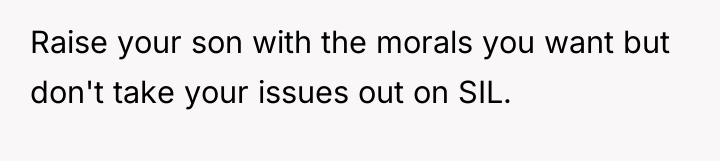 Raise your son with the morals you want but don't...