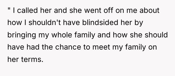 " I called her and she went off on me...
