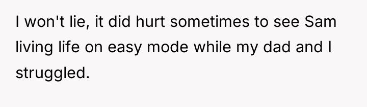 I won't lie, it did hurt sometimes to see Sam...