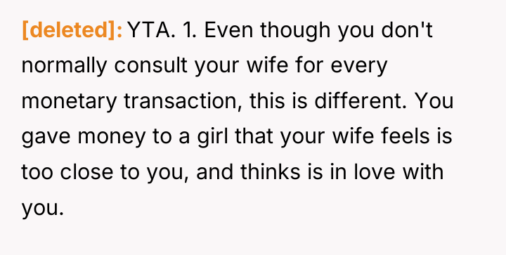 [deleted] YTA. 1. Even though you don't normally consult your...