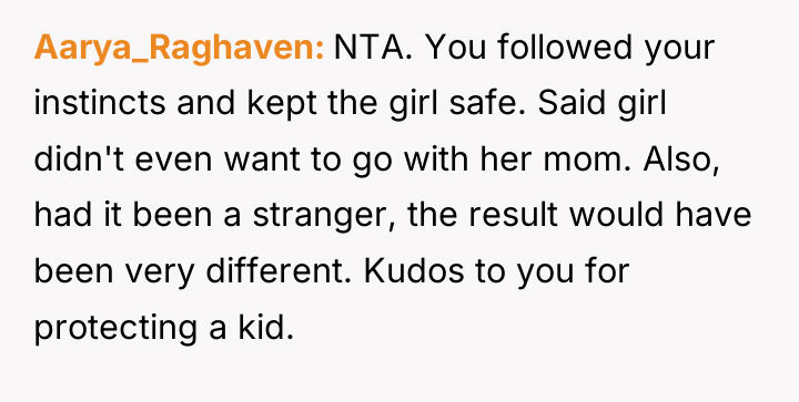 Aarya_Raghaven NTA. You followed your instincts and kept the girl...