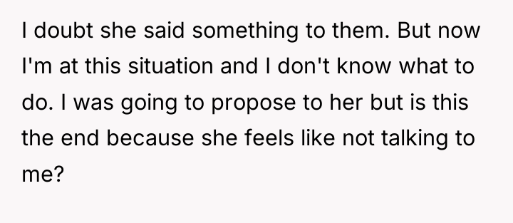 I doubt she said something to them. But now I'm...