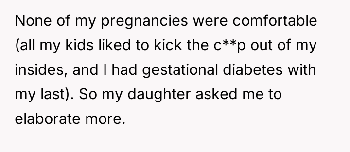 None of my pregnancies were comfortable (all my kids liked...