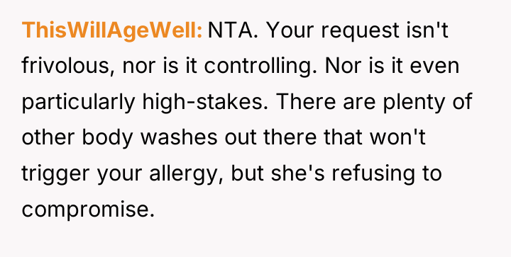 ThisWillAgeWell NTA. Your request isn't frivolous, nor is it controlling....