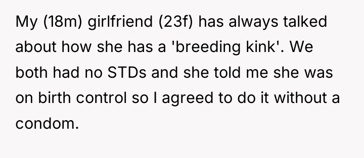 My (18m) girlfriend (23f) has always talked about how she...