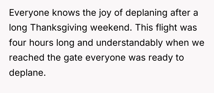 Everyone knows the joy of deplaning after a long Thanksgiving...
