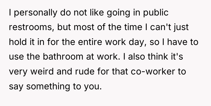 I personally do not like going in public restrooms, but...