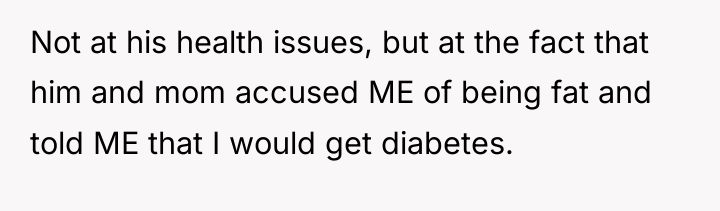 Not at his health issues, but at the fact that...