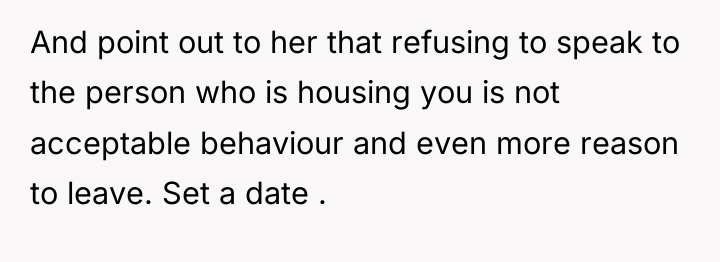 And point out to her that refusing to speak to...