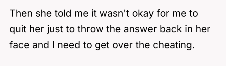 Then she told me it wasn't okay for me to...