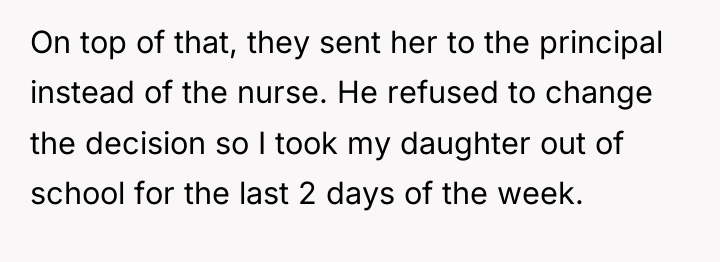 On top of that, they sent her to the principal...