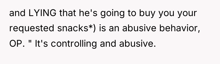 and LYING that he's going to buy you your requested...