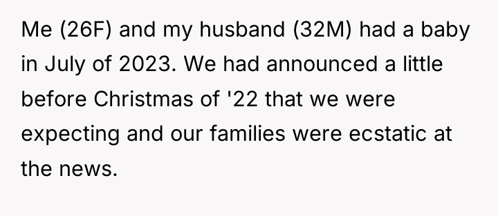 Me (26F) and my husband (32M) had a baby in...