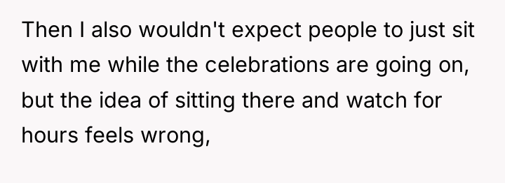 Then I also wouldn't expect people to just sit with...
