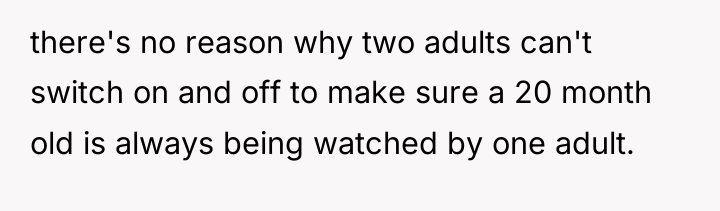 there's no reason why two adults can't switch on and...