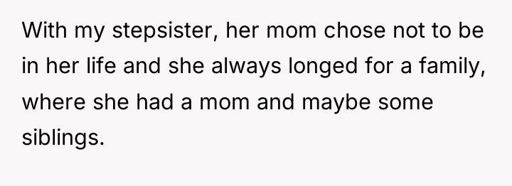With my stepsister, her mom chose not to be in...