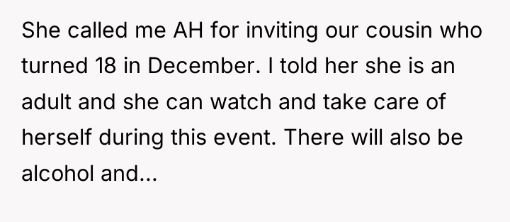 She called me AH for inviting our cousin who turned...