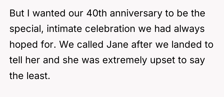 But I wanted our 40th anniversary to be the special,...