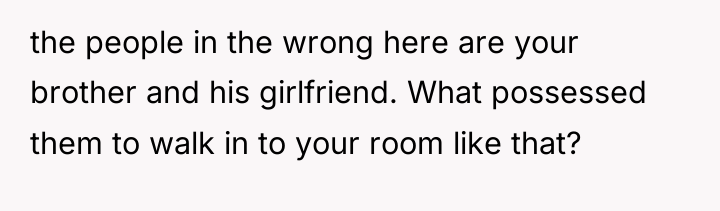 the people in the wrong here are your brother and...
