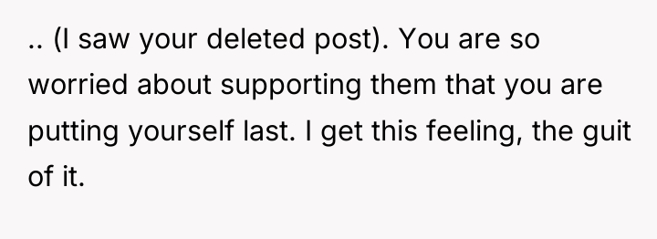 .. (I saw your deleted post). You are so worried...
