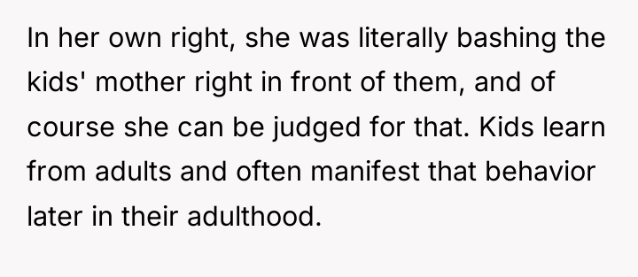 In her own right, she was literally bashing the kids'...