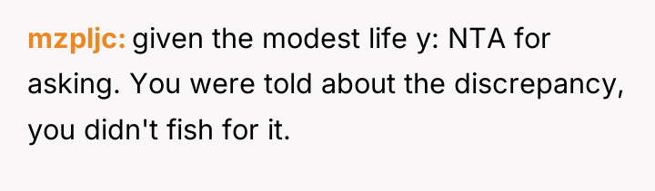 mzpljc given the modest life y: NTA for asking. You...