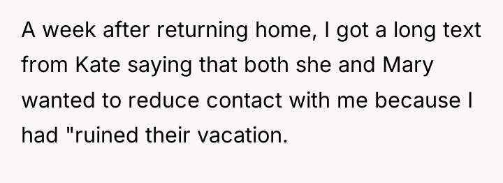 A week after returning home, I got a long text...