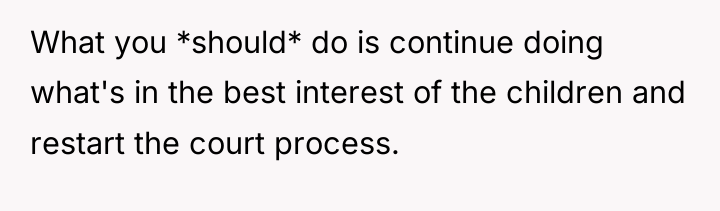 What you *should* do is continue doing what's in the...