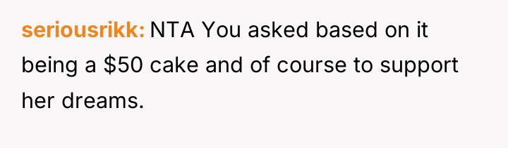 seriousrikk NTA You asked based on it being a $50...