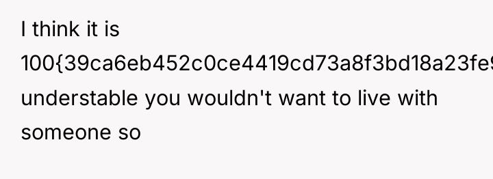 I think it is 100{39ca6eb452c0ce4419cd73a8f3bd18a23fe95ab4febb092bc2ab1b542eeea82f} understable you wouldn't want to...