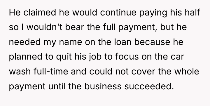 He claimed he would continue paying his half so I...