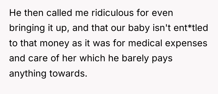 He then called me ridiculous for even bringing it up,...
