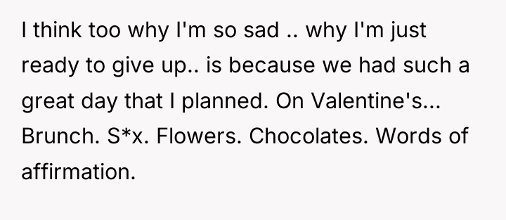 I think too why I'm so sad .. why I'm...