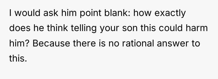 I would ask him point blank: how exactly does he...