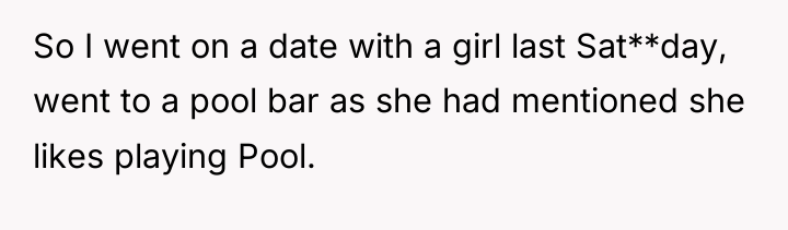 So I went on a date with a girl last...