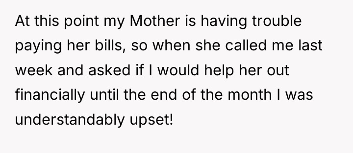 At this point my Mother is having trouble paying her...