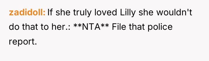 zadidoll If she truly loved Lilly she wouldn't do that...
