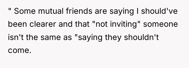 " Some mutual friends are saying I should've been clearer...