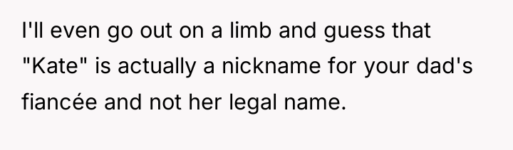 I'll even go out on a limb and guess that...