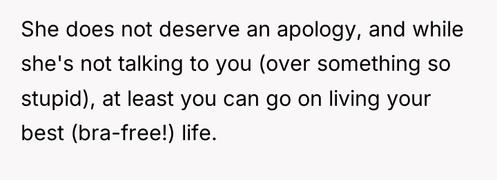 She does not deserve an apology, and while she's not...