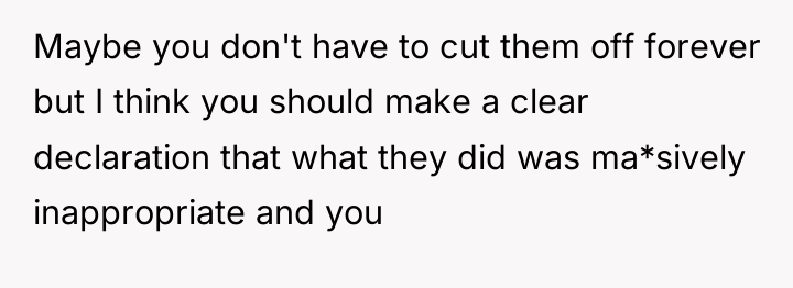 Maybe you don't have to cut them off forever but...
