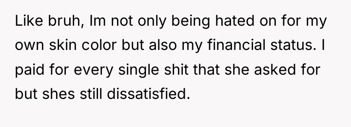 Like bruh, Im not only being hated on for my...