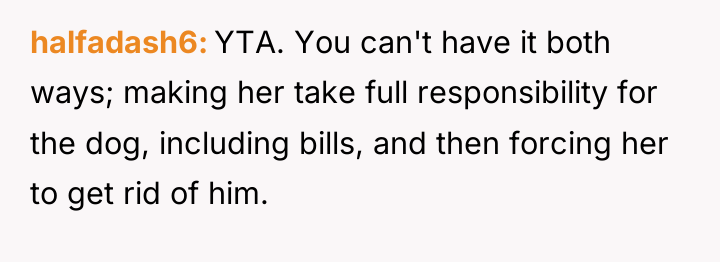 halfadash6 YTA. You can't have it both ways; making her...