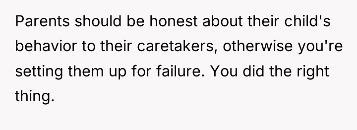 Parents should be honest about their child's behavior to their...