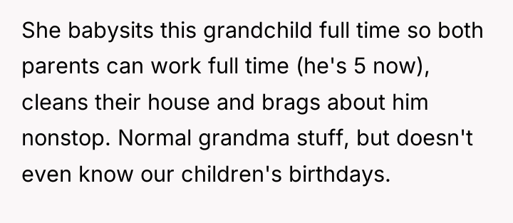 She babysits this grandchild full time so both parents can...