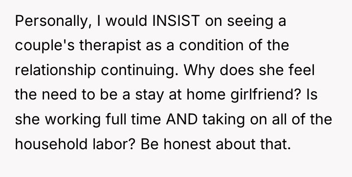 Personally, I would INSIST on seeing a couple's therapist as...