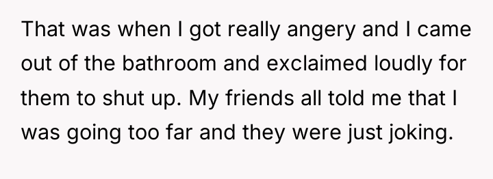 That was when I got really angery and I came...