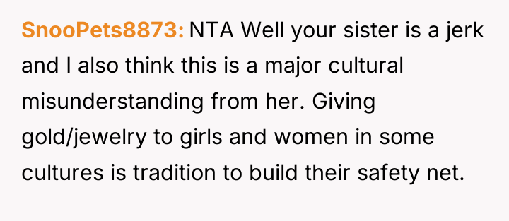 SnooPets8873 NTA Well your sister is a jerk and I...